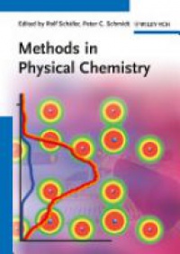 Schafer R. - Methods in Physical Chemistry, 2 Vol. Set