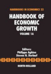 Aghion, Philippe - Handbook of Economic Growth,1A