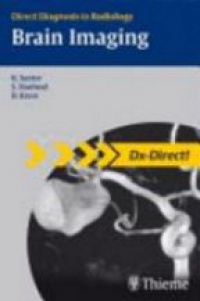 Sartor K. - Direct Diagnosis in Radiology : Brain Imaging