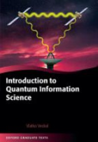Vedral, Vlatko - Introduction to Quantum Information Science