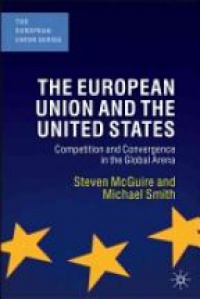 McGuire S. - The European Union and the United States