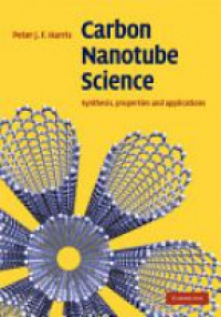 Harris P. - Carbon Nanotube Science