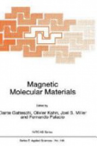Gatteschi D. - Magnetic Molecular Materials