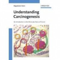 Kiaris H. - Understanding Carcinogenesis