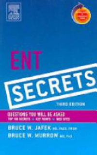 Jafek B. - ENT Secrets: with STUDENT CONSULT Online Access