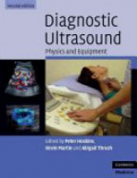 Hoskins P. - Diagnostic Ultrasound: Physics and Equipment, 2nd ed.