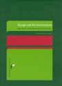 Europe and the Environment: Legal Essays in Honour of Ludwig Kramer
