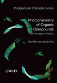 Klán P. - Photochemistry of Organic Compounds