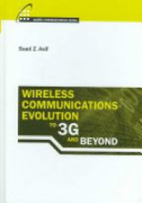 Asif S. - Wireless Communications Evolution to 3G and Beyond