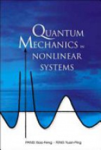 Feng P. - Quantum Mechanics in Nonlinear Systems