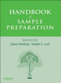 Janusz Pawliszyn - Handbook of Sample Preparation