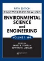 Encyclopedia of Environmental Science and Engineering, 2 Vol. Set