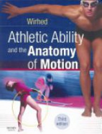 Wirhed - Athletic Ability and the Anatomy of Motion