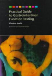 Stendal - Practical Guide to Gastrointestinal Function Testing