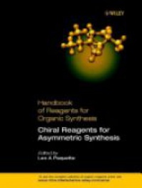 Paquette L. A. - Handbook of Reagents for Organic Synthesis: Chiral Reagents for Asymmetric Synthesis