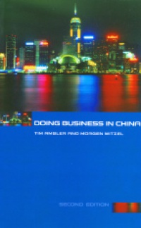 Ambler T. - Doing Business in China