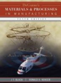 Black J. - Materials & Processes in Manufacturing