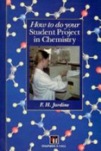 Fred H. Jardine - How to do your Student Project in Chemistry