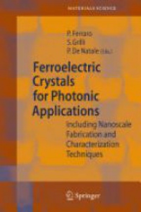 Ferraro P. - Ferroelectric Crystals for Photonic Applications