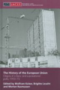 Kaiser W. - The History of the European Union