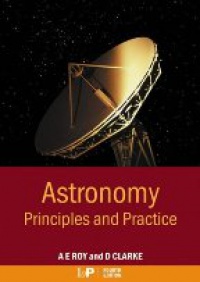 Clarke E. - Astronomy: Principles and Practice