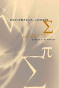 Clawson - Mathematical Sorcery