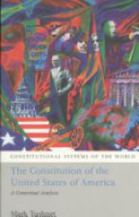 Mark V. Tushnet - The Constitution of the United States of America