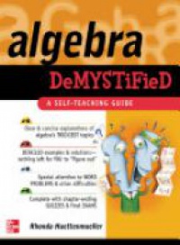 Huettenmueler R. - Algebra Demystified: A Self Teaching Guide