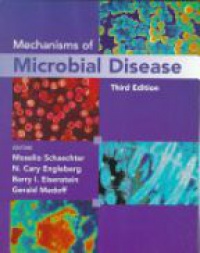 Schaechter M. - Mechanisms of Microbial Disease