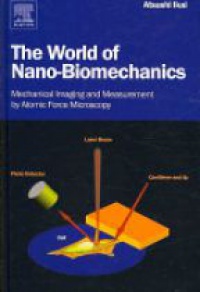 Ikai A. - The World of Nano-Biomechanics