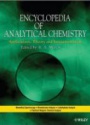Encyclopedia of Analytical Chemistry: Applications, Theory, and Instrumentation, 18 Volume Set