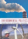 Environmental Politics + Cases in Environmental Politics