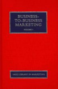 Nick Ellis,Mark Tadajewski,Andrew Pressey - Business-to-Business Marketing, 4 Volume Set