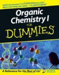 Winter A. - Organic Chemistry I for Dummies
