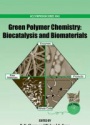 Green Polymer Chemistry