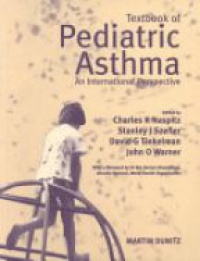 Naspitz Ch. K. - Textbook of Pediatric Asthma.  An International Perspective
