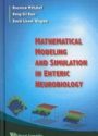 Mathematical Modeling And Simulation In Enteric Neurobiology