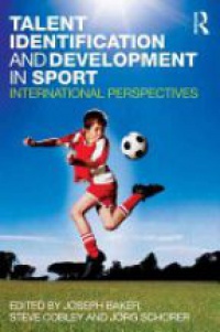 Baker - Talent Identification and Development in Sport