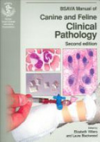 Villiers E. - BSAVA Manual of Clinical Pathology