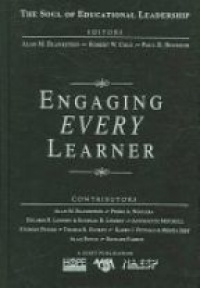 Blankstein A. - Engaging Every Learner