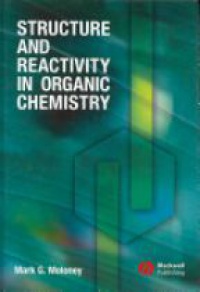 Mark G. Moloney - Structure and Reactivity in Organic Chemistry