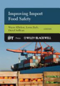 Wayne Ellefson,Lorna Zach,Darryl Sullivan - Improving Import Food Safety