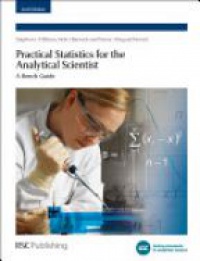 Peter Bedson,Trevor J Duguid Farrant - Practical Statistics for the Analytical Scientist: A Bench Guide