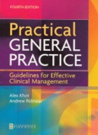 Khot A. - Practical General Practice , 4th ed.