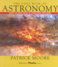Patrick Moore - The Data Book of Astronomy