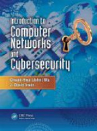 Chwan-Hwa (John) Wu,J. David Irwin - Introduction to Computer Networks and Cybersecurity