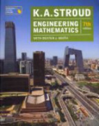K.A. Stroud,Dexter J. Booth - Engineering Mathematics