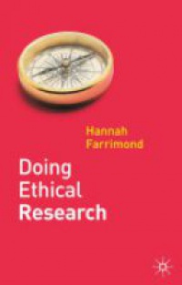 Hannah Farrimond - Doing Ethical Research