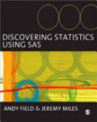 Andy Field,Jeremy Miles - Discovering Statistics Using SAS