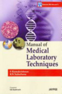 Ramakrishnan S. - Manual Medical Laboratory Techniques